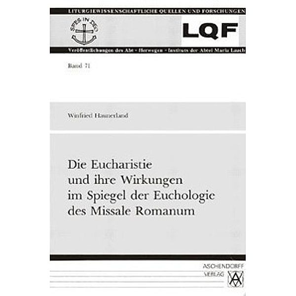 Haunerland, W: Eucharistie, Winfried Haunerland