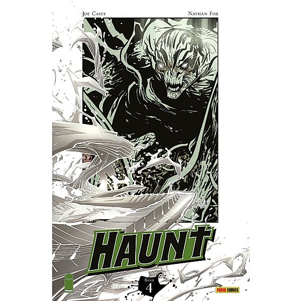 Haunt, Band 4 / Haunt Bd.4, Joe Casey