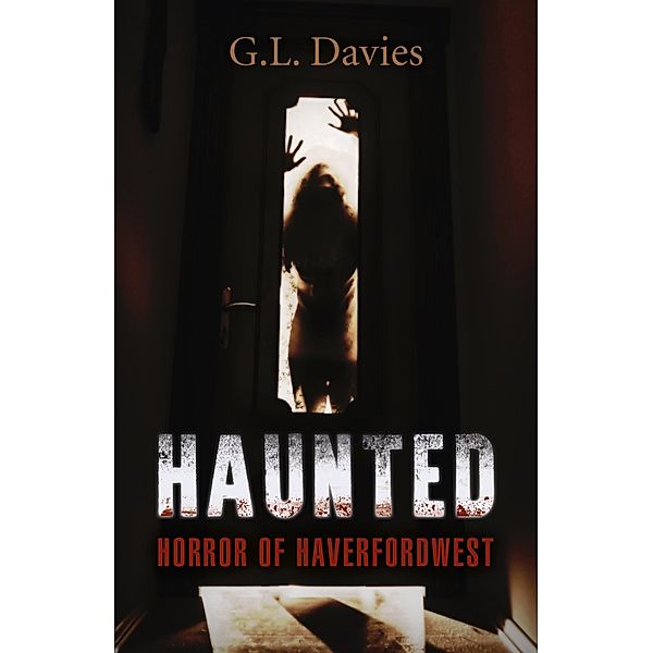 Haunted, G. L. Davies
