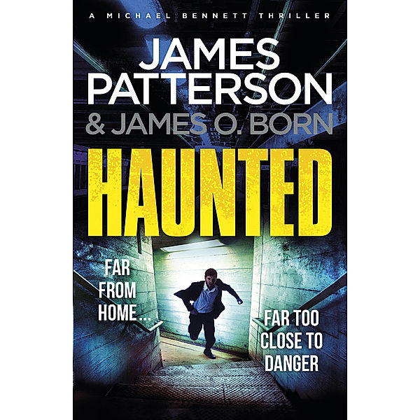 Haunted, James Patterson, James O. Born