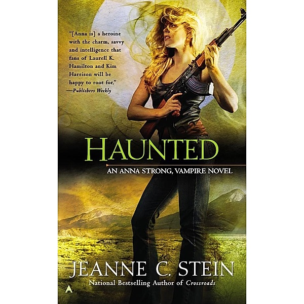 Haunted / An Anna Strong, Vampire Novel Bd.8, Jeanne C. Stein