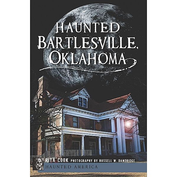 Haunted Bartlesville, Oklahoma, Rita Cook