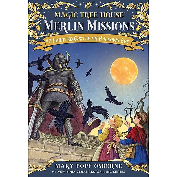 Haunted Castle on Hallows Eve / Magic Tree House (R) Merlin Mission Bd.2, Mary Pope Osborne