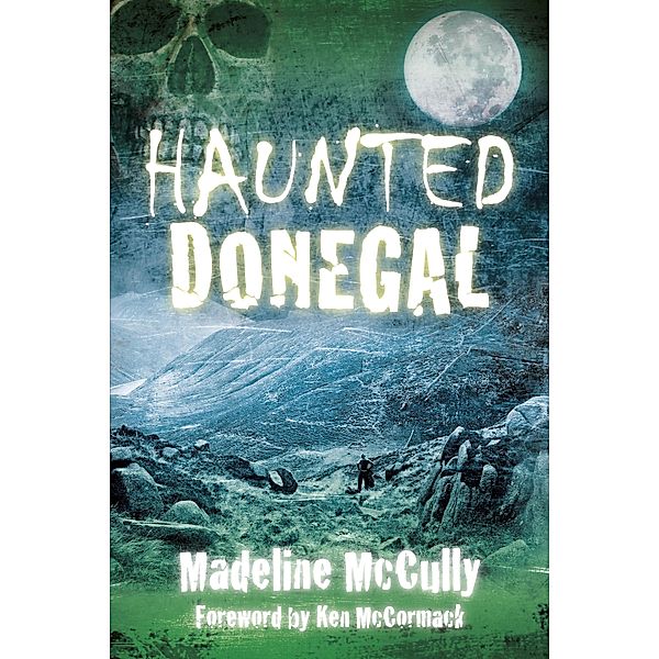 Haunted Donegal, Madeline Mccully