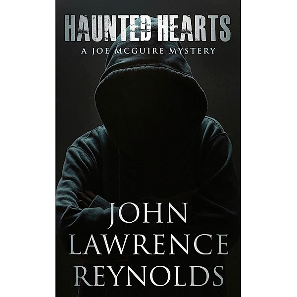 Haunted Hearts / Joe McGuire, John Lawrence Reynolds