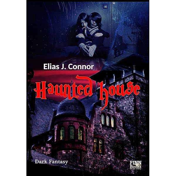 Haunted house, Elias J. Connor