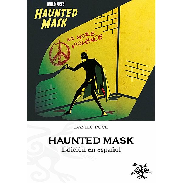 Haunted Mask / Edizioni Haiku, Danilo Puce
