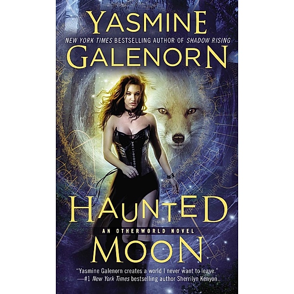 Haunted Moon / An Otherworld Novel Bd.13, Yasmine Galenorn