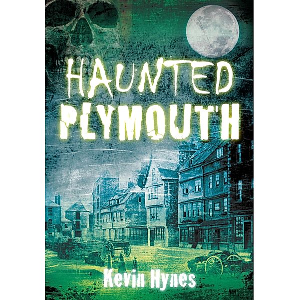 Haunted Plymouth, Kevin Hynes