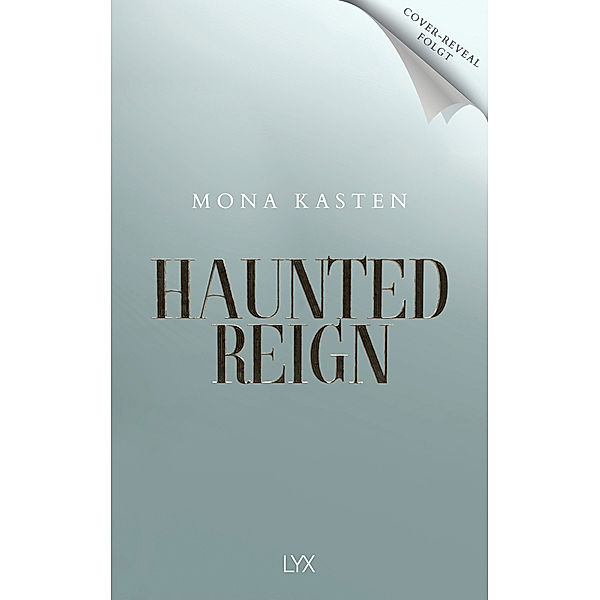 Haunted Reign / Everfall Academy Bd.2, Mona Kasten