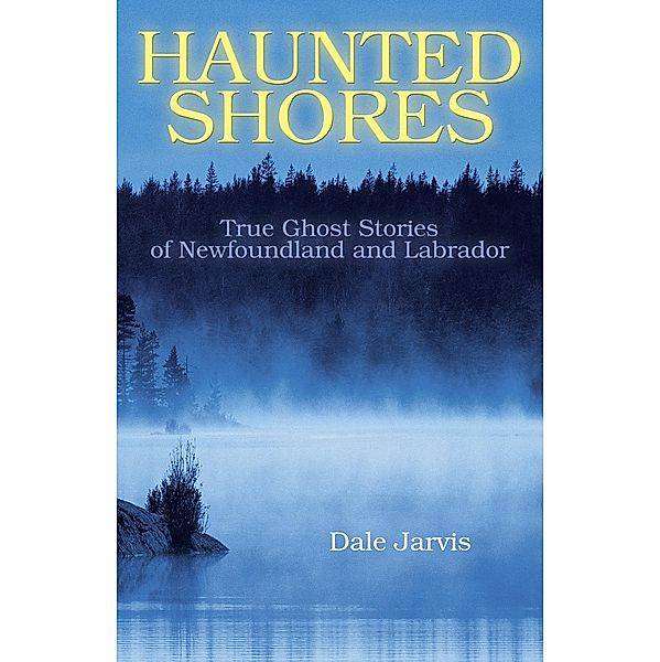 Haunted Shores, Dale Jarvis