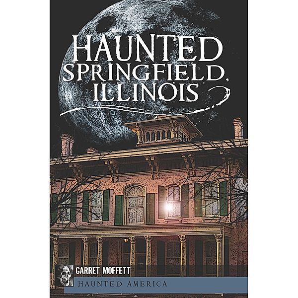 Haunted Springfield, Illinois, Garret Moffett