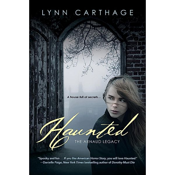 Haunted / The Arnaud Legacy Bd.1, Lynn Carthage