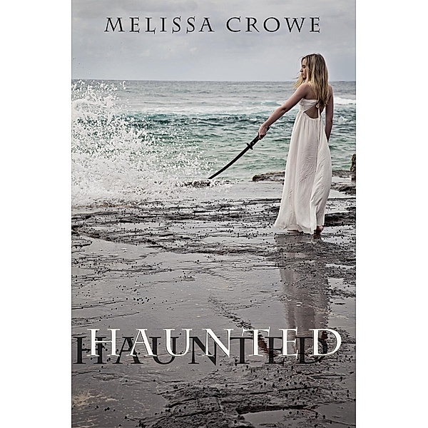 Haunted (The Beast Within novellas, #2) / Melissa Crowe, Melissa Crowe