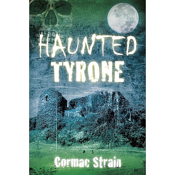 Haunted Tyrone, Cormac Strain