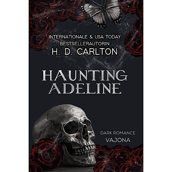 Haunting Adeline / Katz-und-Maus-Duett Bd.1, H. D. Carlton