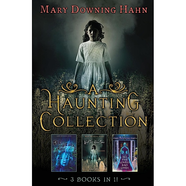 Haunting Collection by Mary Downing Hahn, Mary Downing Hahn
