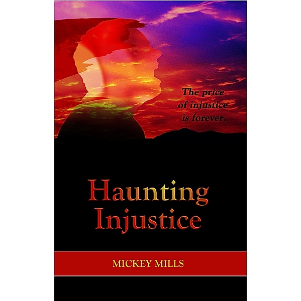 Haunting Injustice, Mickey Mills