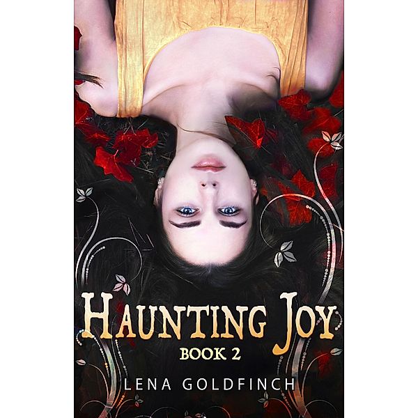 Haunting Joy: Book 2, Lena Goldfinch