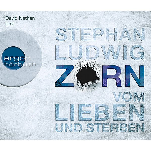 Hauptkommissar Claudius Zorn - 2 - Zorn - Vom Lieben und Sterben, Stephan Ludwig