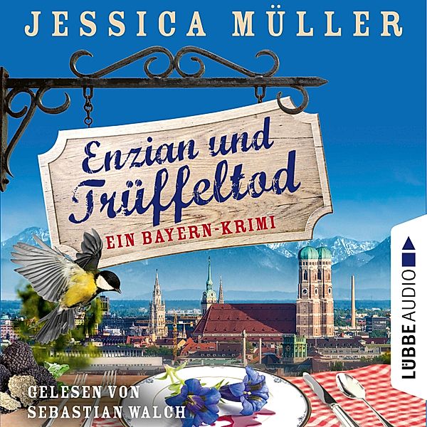 Hauptkommissar Hirschberg - 4 - Enzian und Trüffeltod, Jessica Müller