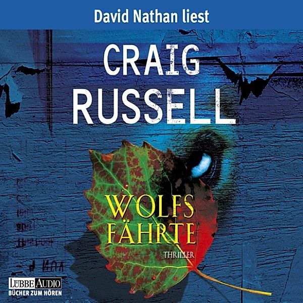 Hauptkommissar Jan Fabel - 2 - Wolfsfährte, Craig Russell