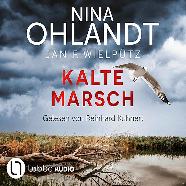 Hauptkommissar John Benthien - 10 - Kalte Marsch - John Benthiens zehnter Fall, Nina Ohlandt