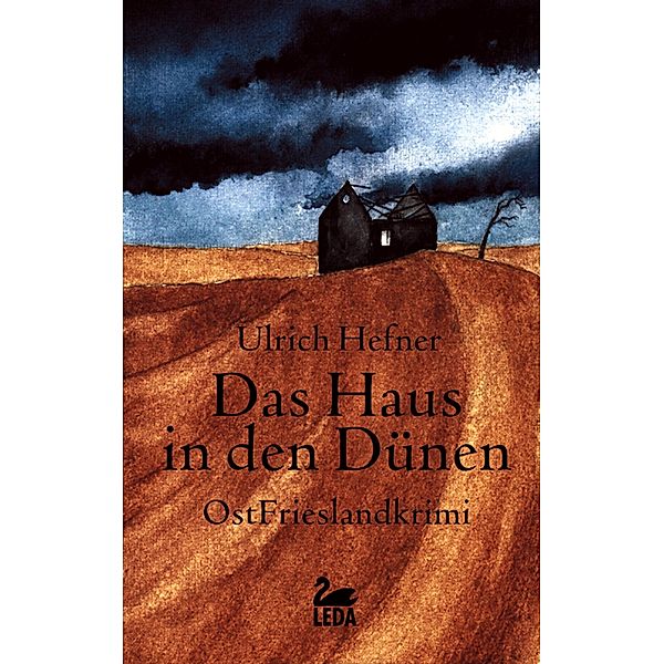 Hauptkommissar Martin Trevisan: 3 Das Haus in den Dünen: Ostfrieslandkrimi, Ulrich Hefner
