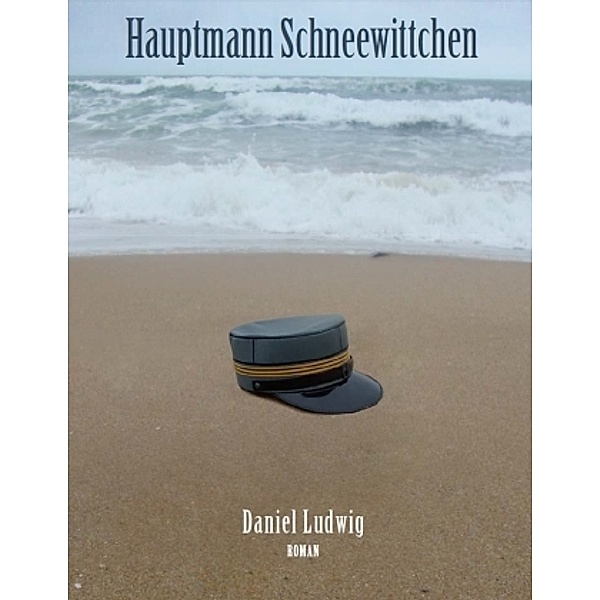 Hauptmann Schneewittchen, Daniel Ludwig