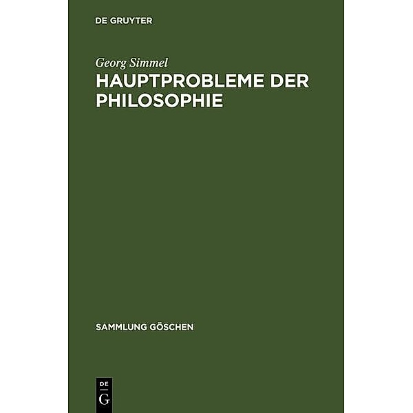 Hauptprobleme der Philosophie / Sammlung Göschen Bd.2235, Georg Simmel