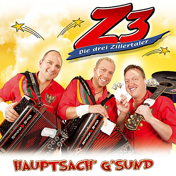 Hauptsach' G'Sund, Die Z3-Drei Zillertaler