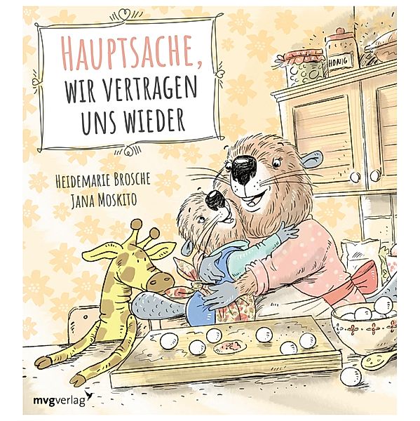 Hauptsache, wir vertragen uns wieder, Heidemarie Brosche