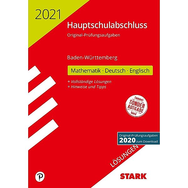 Hauptschulabschluss 2021 - Mathematik, Deutsch, Englisch 9. Klasse, Lösungen - Baden-Württemberg