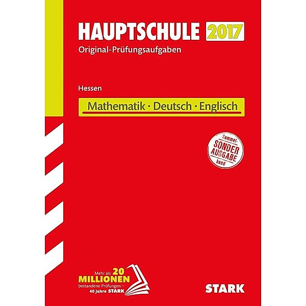 Hauptschule 2017 - Hessen - Mathematik, Deutsch Englisch