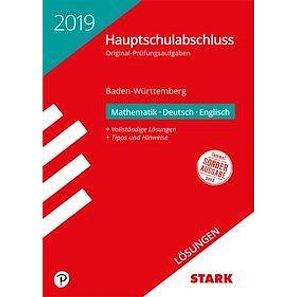 Hauptschule 2019 - Hauptschulabschluss Baden-Württemberg - Mathematik, Deutsch, Englisch, Lösungen
