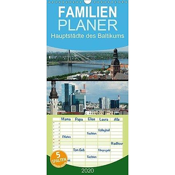 Hauptstädte des Baltikums - Familienplaner hoch (Wandkalender 2020 , 21 cm x 45 cm, hoch), Frauke Scholz