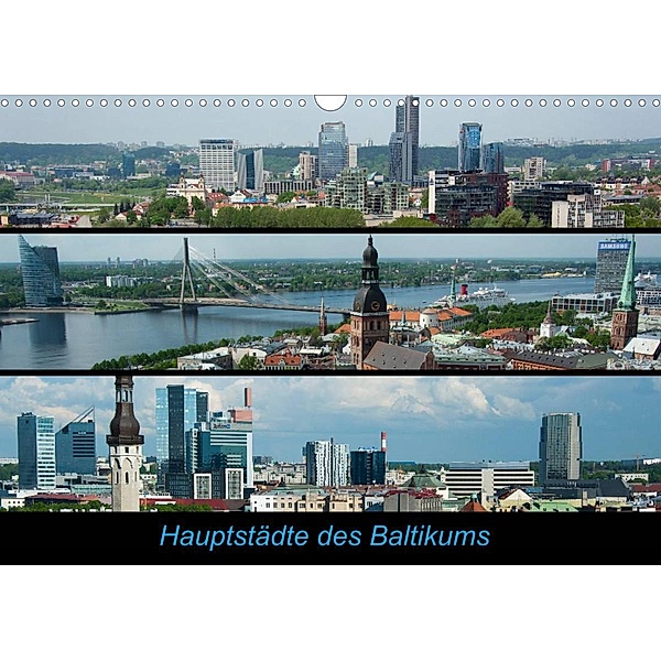Hauptstädte des Baltikums (Wandkalender 2023 DIN A3 quer), Frauke Scholz