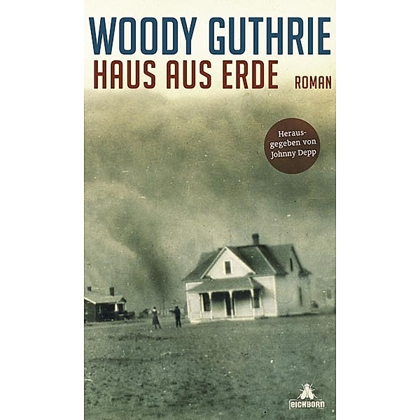 Haus aus Erde, Woody Guthrie