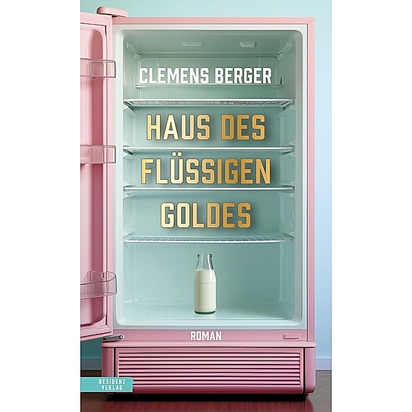 Haus des flüssigen Goldes, Clemens Berger