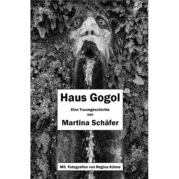 Haus Gogol, Martina Schäfer
