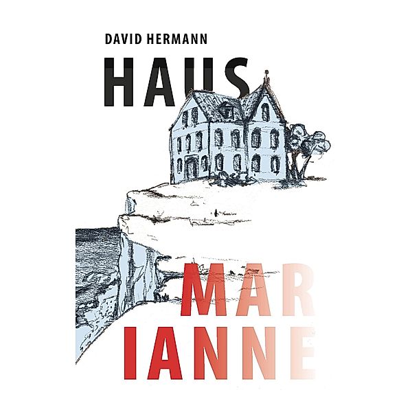 Haus Marianne, David Hermann
