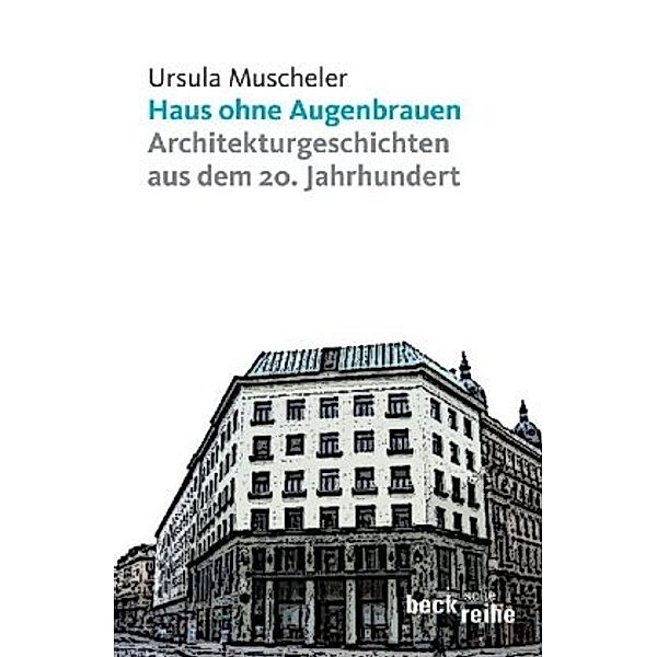 Haus ohne Augenbrauen, Ursula M. Muscheler