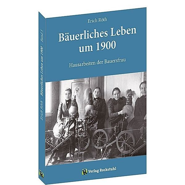 Hausarbeiten der Bauersfrau, Erich Röth