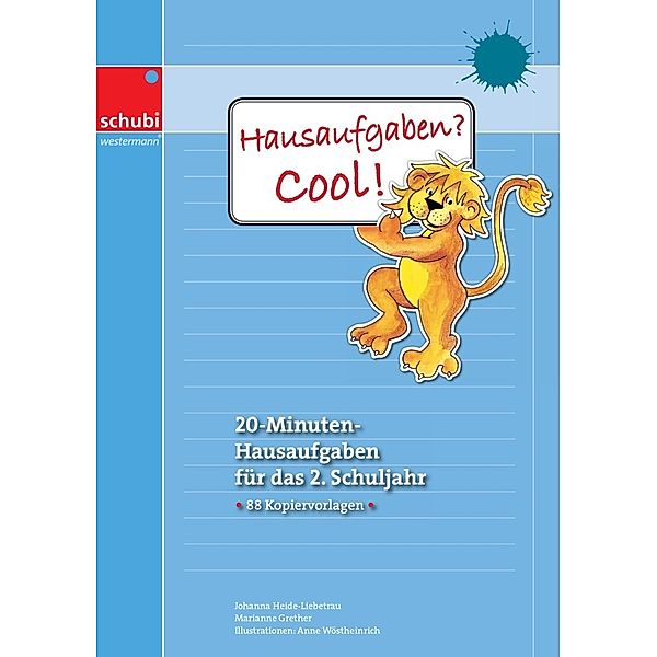 Hausaufgaben? Cool! 2. Schuljahr, Johanna Heide-Liebetrau, Marianne Grether