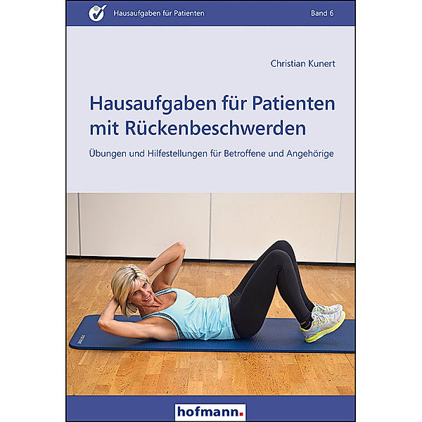 Hausaufgaben für Patienten mit Rückenbeschwerden, Christian Kunert