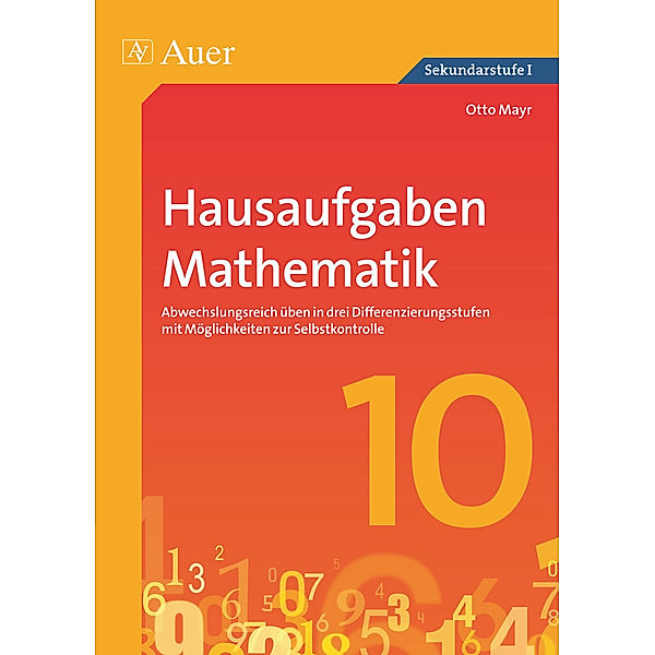 Hausaufgaben Mathematik Klasse 10, Otto Mayr