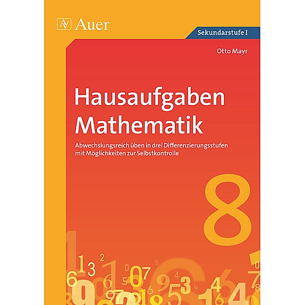 Hausaufgaben Mathematik Klasse 8, Otto Mayr