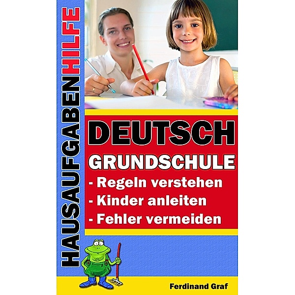 Hausaufgabenhilfe - Deutsch Grundschule, Ferdinand Graf