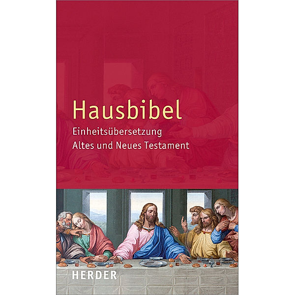 Hausbibel, revidierte Einheitsübersetzung, m. Fotos