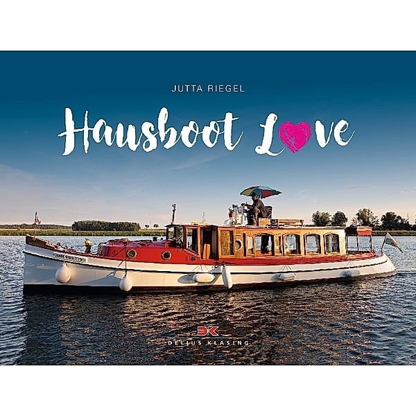 Hausboot Love, Jutta Riegel